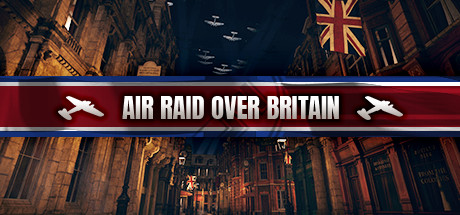空袭英国下载_空袭英国Air Raid Over Britain中文版下载