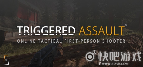 触发攻击中文版下载_触发攻击Triggered: Assault下载