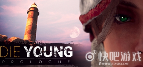 夭折序言游戏下载_夭折序言Die Young: Prologue中文版下载