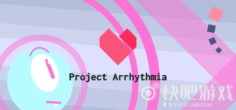 心律失常计划游戏下载_心律失常计划Project Arrhythmia中文版下载