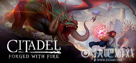 堡垒火焰之炼正式版下载_Citadel: Forged with Fire正式版下载