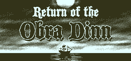 《Return of the Obra Dinn》：一款极简解谜游戏