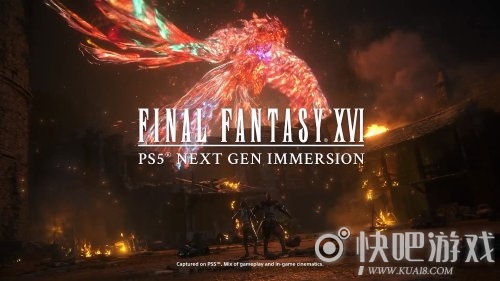 《最终幻想16》次世代沉浸式宣传片 展示PS5强大功能
